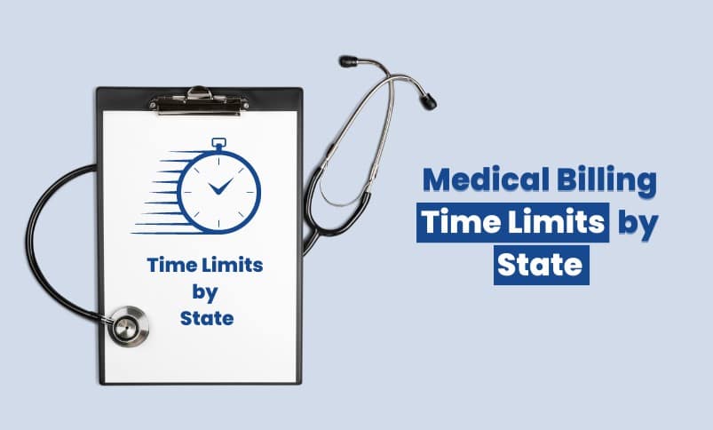 Medical Billing Time Limits by State